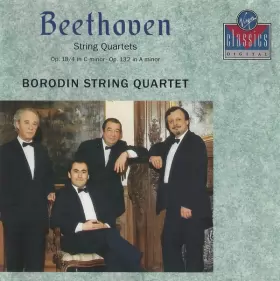 Couverture du produit · String Quartets Op. 18/4 In C Minor • Op. 132 In A Minor