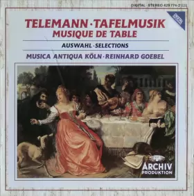 Couverture du produit · Tafelmusik, Musique De Table-Auswahl, Selections