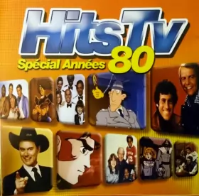 Couverture du produit · Hits Tv Spécial Années 80