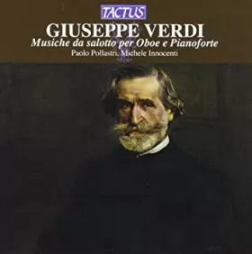 Couverture du produit · Giuseppe Verdi: Musiche Da Salotto Per Oboe E Pianoforte