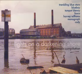 Couverture du produit · Lights On A Darkening Shore (A Shinkansen Compilation)