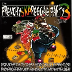 Couverture du produit · It's A Frenchy Ska Reggae Party 3 (Le Retour)