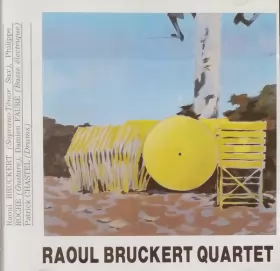 Couverture du produit · Raoul Bruckert Quartet