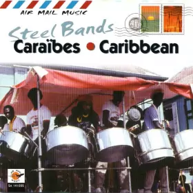 Couverture du produit · Steel Bands Caraïbes • Caribbean