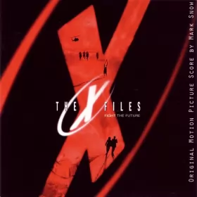 Couverture du produit · The X-Files - Fight The Future (Original Motion Picture Score)