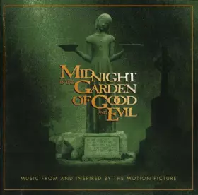 Couverture du produit · Midnight In The Garden Of Good And Evil (Music From And Inspired By The Motion Picture)