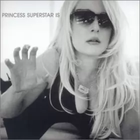 Couverture du produit · Princess Superstar Is