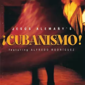 Couverture du produit · Jesús Alemañy's ¡Cubanismo!