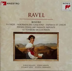 Couverture du produit · Bolero / La Valse / Alborada Del Gracioso / Daphnis Et Chloé / Pavane Pour Une Infante Défunte / Le Tombeau De Couperin