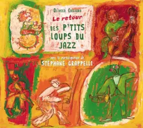 Couverture du produit · Le Retour Des P'Tits Loups Du Jazz