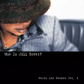 Couverture du produit · Who Is Jill Scott? (Words And Sounds Vol. 1)