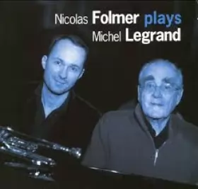 Couverture du produit · Nicolas Fomer plays Michel Legrand