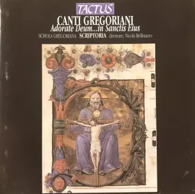 Couverture du produit · Canti Gregoriani: Adorate Deum … In Sanctis Eius
