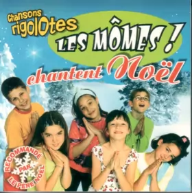 Couverture du produit · Les Momes Chantent Nöel