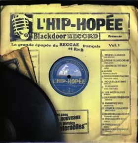 Couverture du produit · L'Hip-Hopée - La Grande Épopée Du Reggae Et Du R&B Français