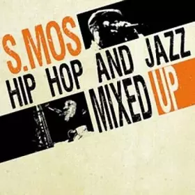 Couverture du produit · Hip Hop And Jazz Mixed Up