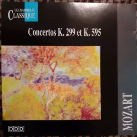 Couverture du produit · Concertos K. 299 et K. 595
