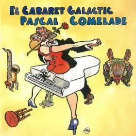 Couverture du produit · El Cabaret Galactic