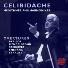 Couverture du produit · Overtures: Berlioz, Mendelssohn, Schubert, Smetana, Strauss