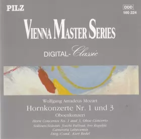 Couverture du produit · Horn Konzerte Nr. 1 Und 3 / Oboenkonzert  Horn Concertos No. 1 And 3 / Oboe Concerto