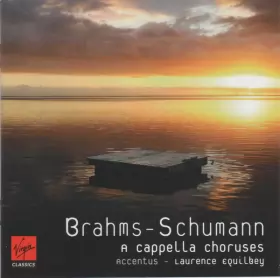Couverture du produit · Brahms / Schumann - A Cappella Choruses