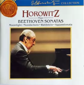 Couverture du produit · Horowitz Plays Beethoven Sonatas - Moonlight/Mondschein • Waldstein • Appassionata