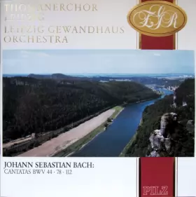 Couverture du produit · Cantatas BWV 44, 78, 112