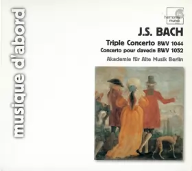 Couverture du produit · Triple Concerto BWV 1044, Concerto Pour Clavecin BWV 1052