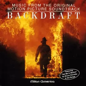 Couverture du produit · Backdraft (Music From The Original Motion Picture Soundtrack)