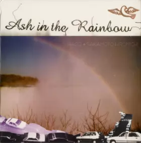 Couverture du produit · Ash In The Rainbow