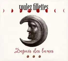 Couverture du produit · Depuis Des Lunes