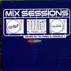 Couverture du produit · Mix Sessions Volume 1