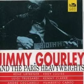 Couverture du produit · Jimmy Gourley And The Paris Heavyweights