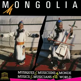 Couverture du produit · Mongolia - Traditional Music  Mongolie - Musique Traditionnelle