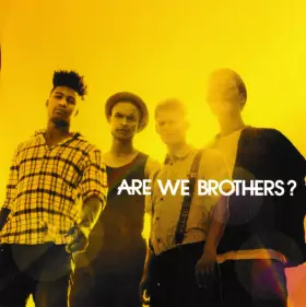 Couverture du produit · Are We Brothers?