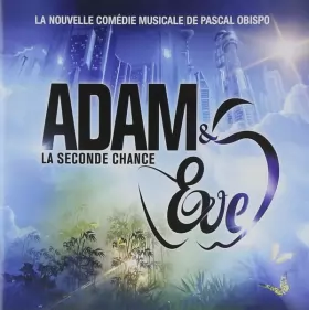 Couverture du produit · Adam & Eve, La Seconde Chance