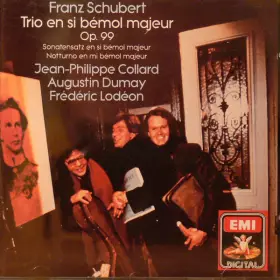 Couverture du produit · Trio En Si Bémol Majeur Op.99 / Sonatensatz En Si Bémol Majeur / Notturno En Mi Bémol Majeur