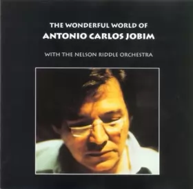 Couverture du produit · The Wonderful World Of Antonio Carlos Jobim