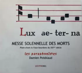 Couverture du produit · Messe Solennelle Des Morts. Plain-Chant & Faux-Bourdons Du XIXème Siècle