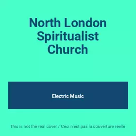 Couverture du produit · North London Spiritualist Church