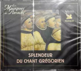 Couverture du produit · Splendeur Du Chant Grégorien
