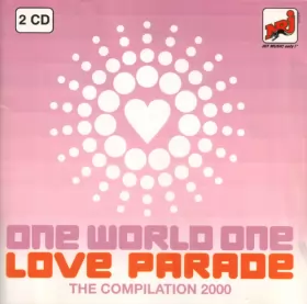 Couverture du produit · One World One Love Parade - The Compilation 2000