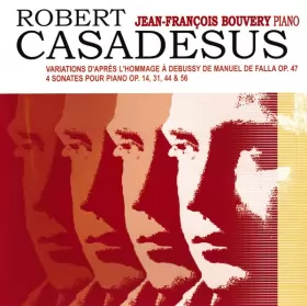 Couverture du produit · Robert Casadesus: 4 Sonates / Variations