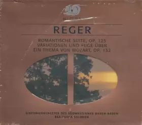 Couverture du produit · Romantische Suite, Op. 125 / Variationen Und Fugue Über Ein Thema Von Mozart, Op. 132 