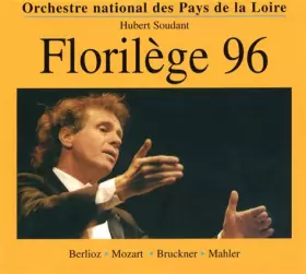 Couverture du produit · Florilège 96 (Berlioz, Mozart, Bruckner, Mahler)