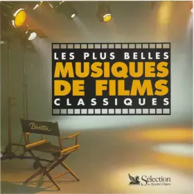 Couverture du produit · Les Plus Belles Musiques De Films Classiques