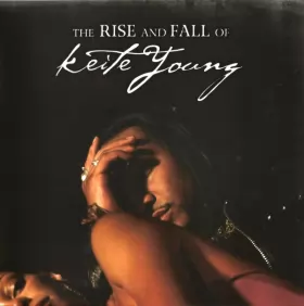 Couverture du produit · The Rise & Fall Of Keite Young