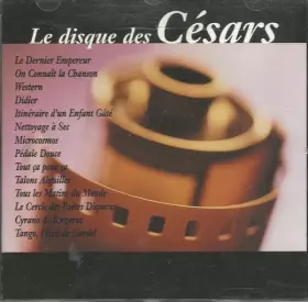 Couverture du produit · Le Disque Des Césars