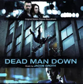 Couverture du produit · Dead Man Down (Original Motion Picture Soundtrack)