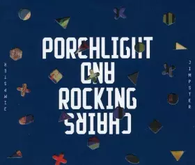 Couverture du produit · Porchlight And Rocking Chairs